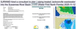 [SJRWMD hired a consultant to plan piping treated Jacksonville wastewater into the Suwannee River Basin (Water First North Florida) 2025-11-12]