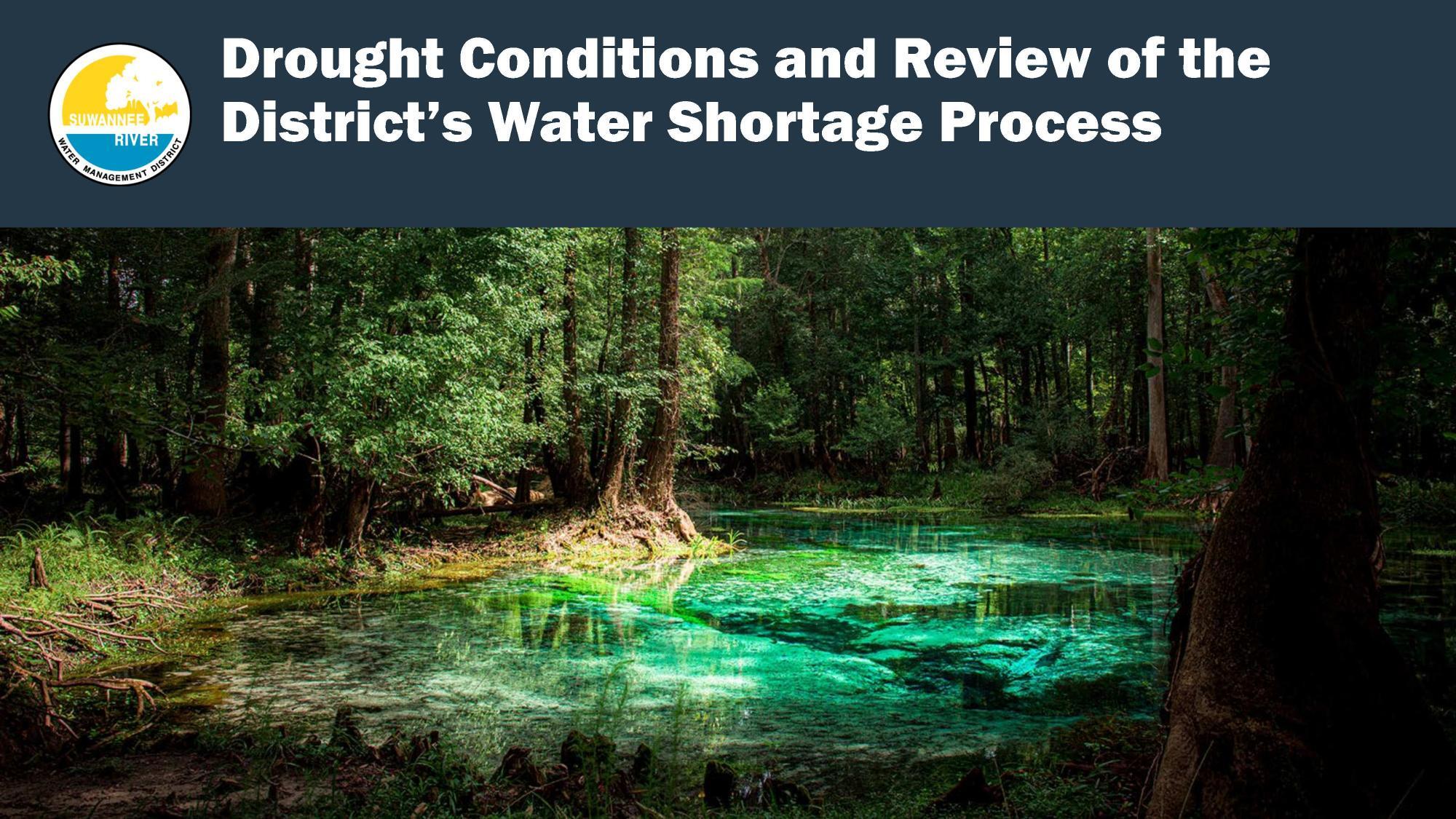 Drought Conditions and Review of the District’s Water Shortage Process, 2025-12-09 --Amy Brown @ SRWMD