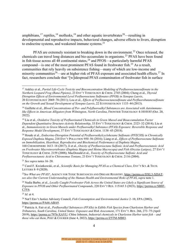 PFAS are extremely resistant to breaking down in the environment. 2025-12-17 --SELC et al. to GA-EPD