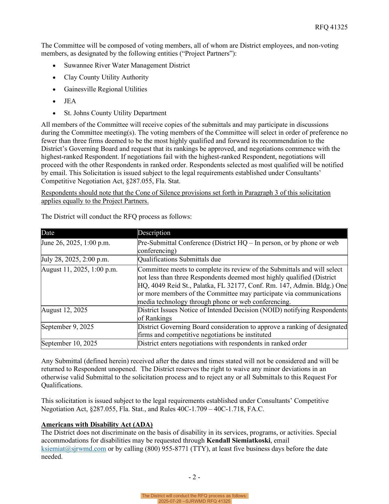 The District will conduct the RFQ process as follows:, 2025-07-28 --SJRWMD RFQ 41325
