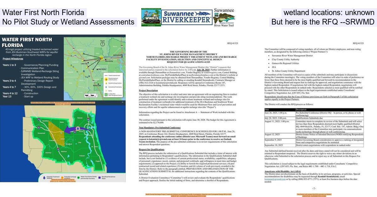 Water First North Florida wetland locations: unknown, No Pilot Study or Wetland Assessments, But here is the RFQ --SRWMD