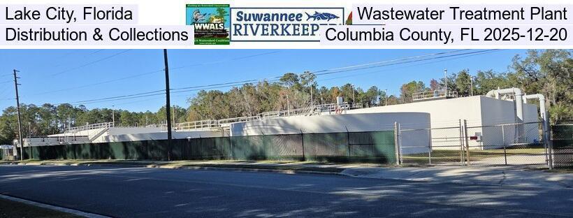 Lake City, Florida, Wastewater Treatment Plant, Distribution & Collections, Columbia County, FL 2025-12-20