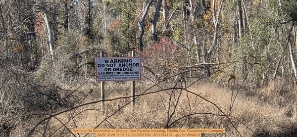 Warning Do Not Anchor or Dredge, Gas Pipeline Crossing, Florida Gas Transmission Company, 2025:12:20 11:51:19, 30.3657769, -83.1914157 --jsq for WWALS