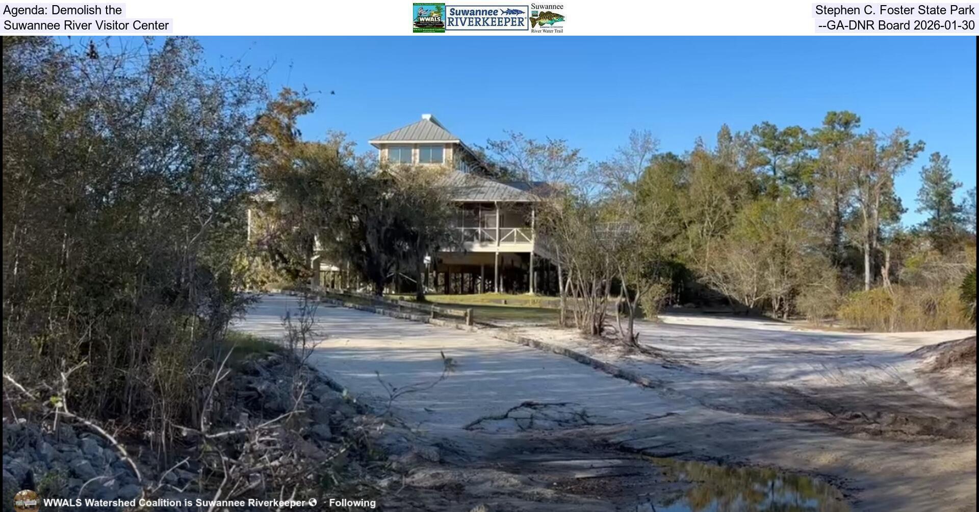 [Agenda: Demolish the Stephen C. Foster State Park Suwannee River Visitor Center --GA-DNR Board 2026-01-30]