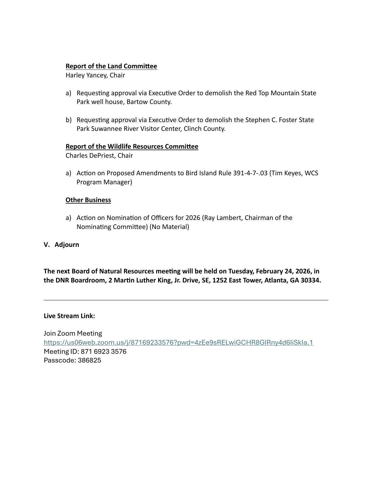 b) Requesting approval via Executive Order to demolish the Stephen C. Foster State Park Suwannee River Visitor Center, Clinch County.