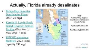 [Actually, Florida already desalinates]