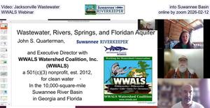 [Video: Jacksonville Wastewater into Suwannee Basin, WWALS Webinar, online by zoom 2026-02-12]