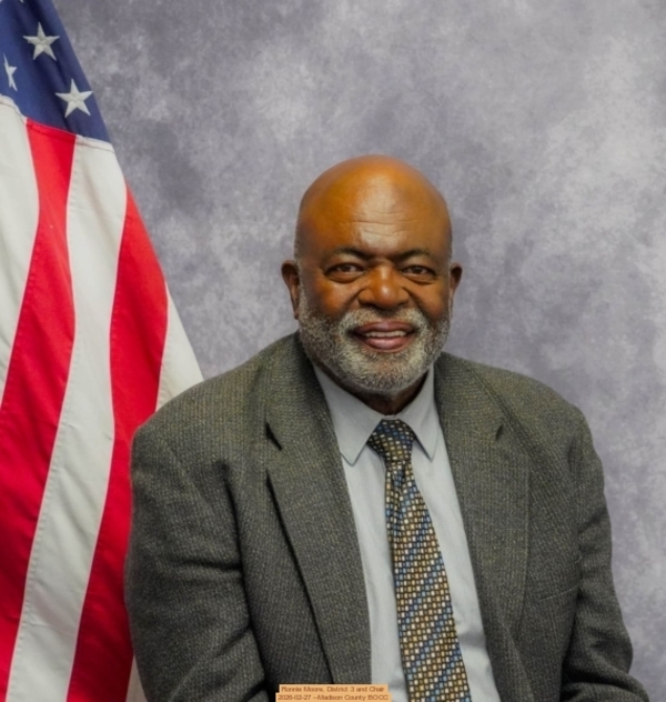 Ronnie Moore, District 3 and Chair, 2026-02-27 --Madison County BOCC