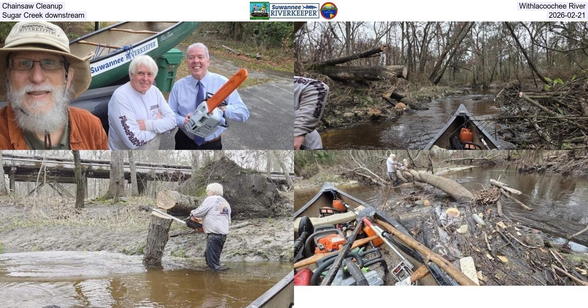 Chainsaw Cleanup, Withlacoochee River, Sugar Creek downstream, 2026-02-21