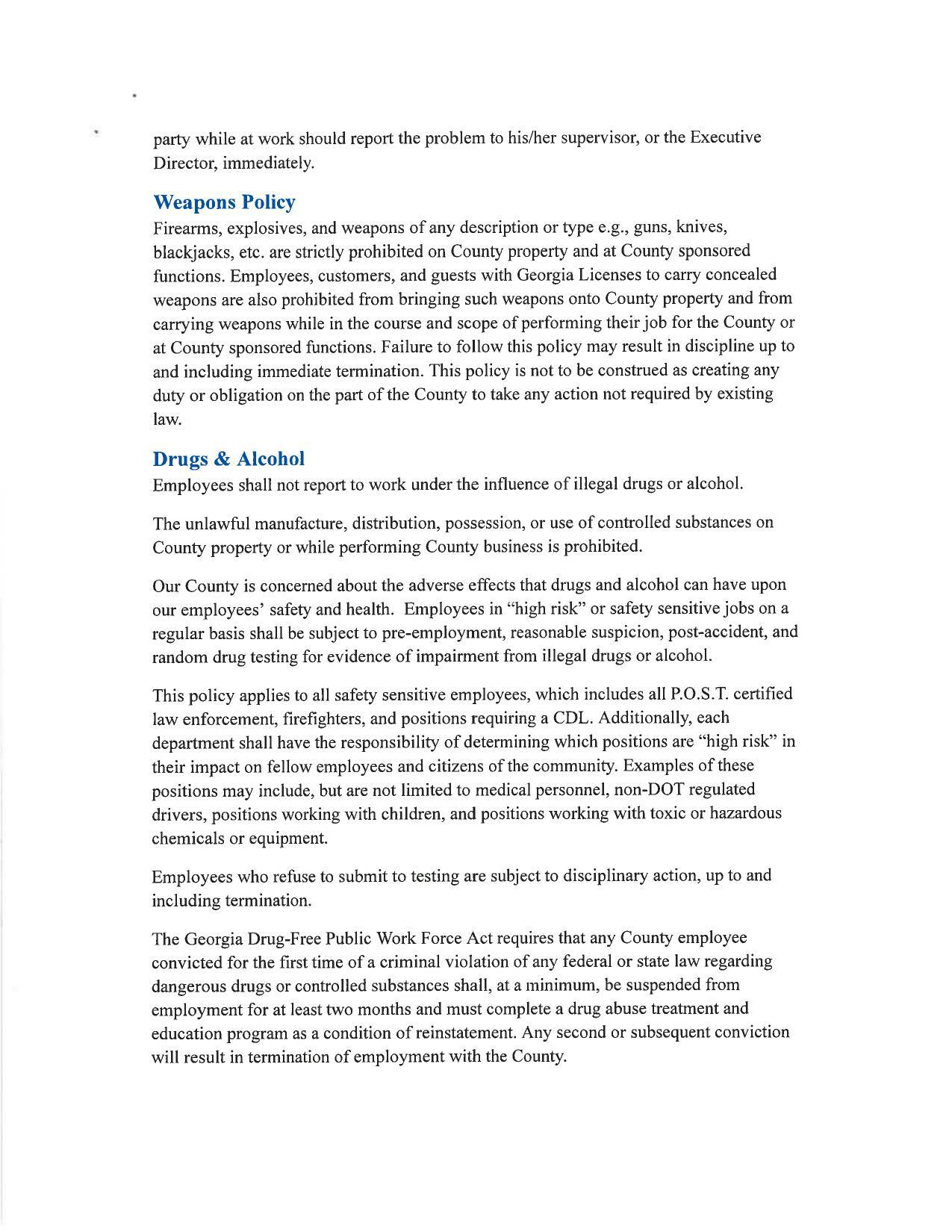 The Georgia Drug-Free Public Work Force Act requires that any County employee