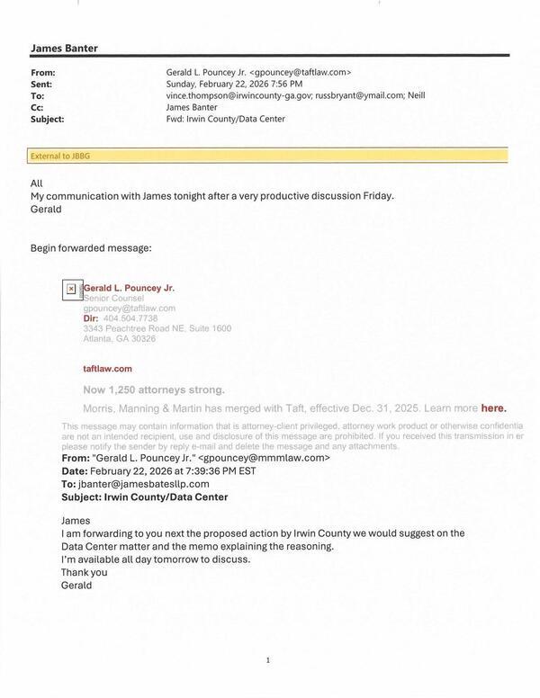 To: vince.thompson@irwincounty-ga.gov; russbryant@ymail.com; Neill Cc: James Banter, 2026-02-22 7:56 PM All My communication with James tonight after a very productive discussion Friday. Gerald