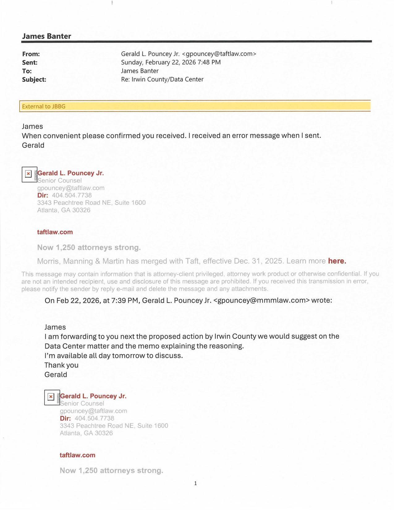 James When convenient please confirmed you received. 2026-02-22 7:48 PM I received an error message when I sent. --Gerald L. Pouncey Jr.