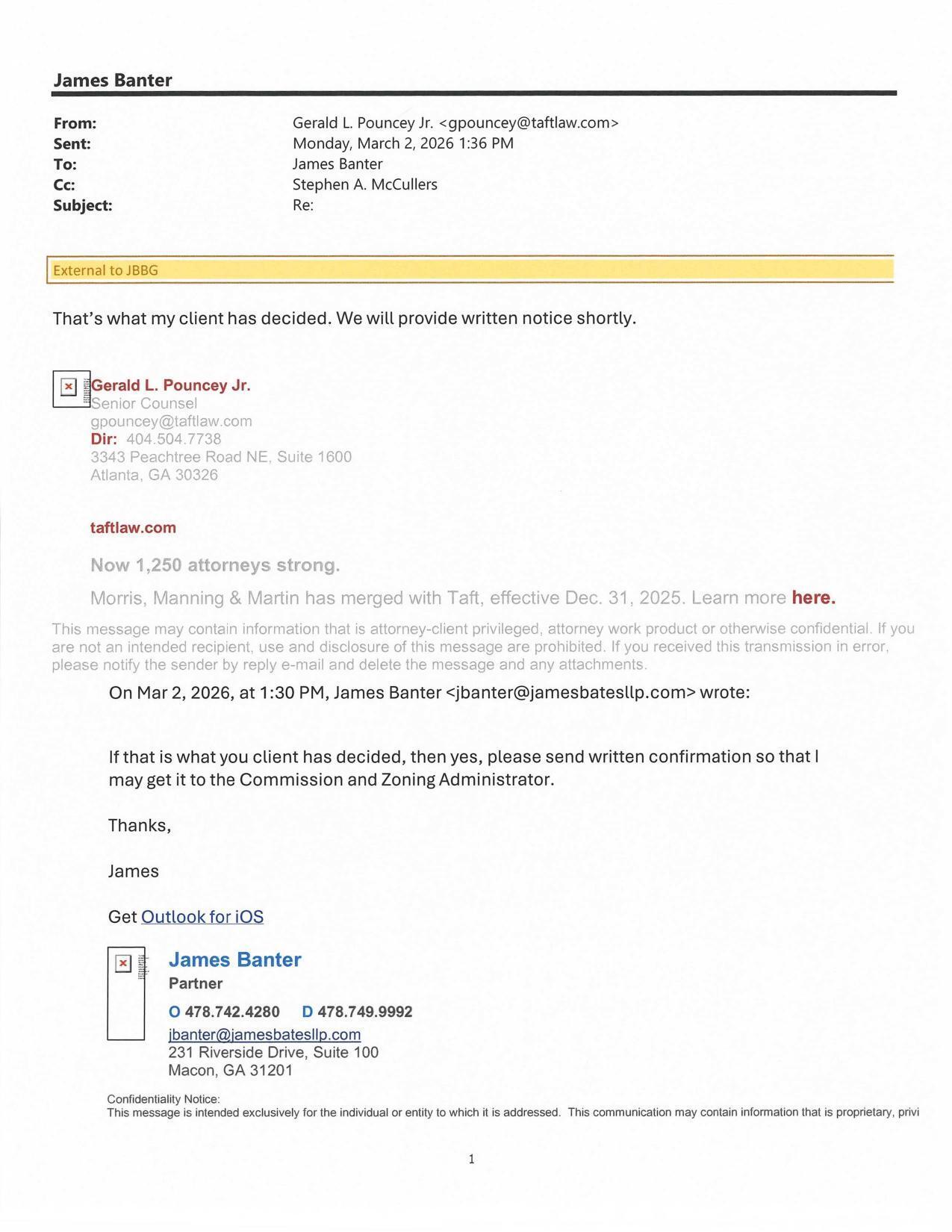 That’s what my client has decided. We will provide written notice shortly. 2026-03-02 1:36 PM --Gerald L. Pouncey Jr.