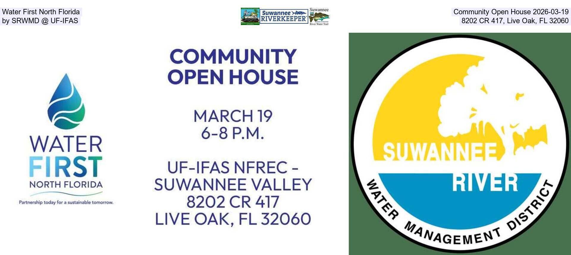Water First North Florida Community Open House 2026-03-19, by SRWMD @ UF-IFAS, 8202 CR 417, Live Oak, FL 32060