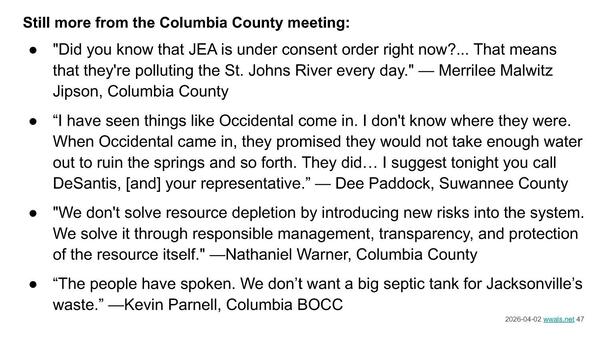 Still more from the Columbia County meeting: