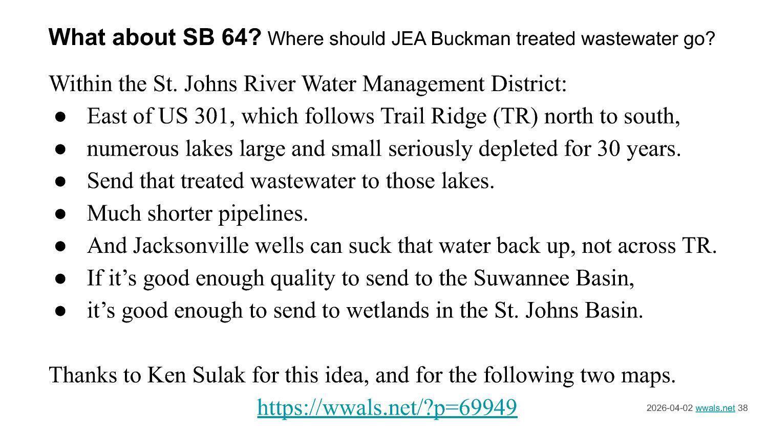 What about SB 64? Where should JEA Buckman treated wastewater go?