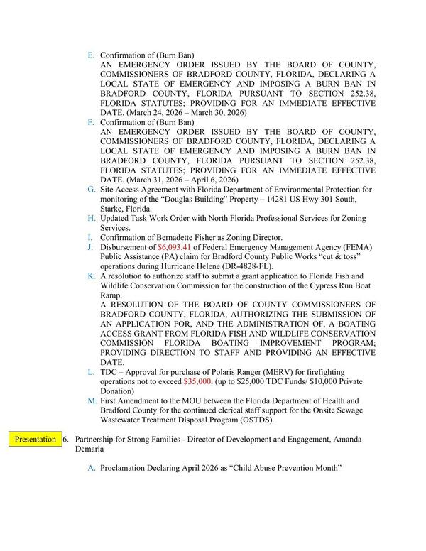 5.G. Site Access Agreement with Florida Department of Environmental Protection for monitoring of the “Douglas Building” Property – 14281 US Hwy 301 South, Starke, Florida.
