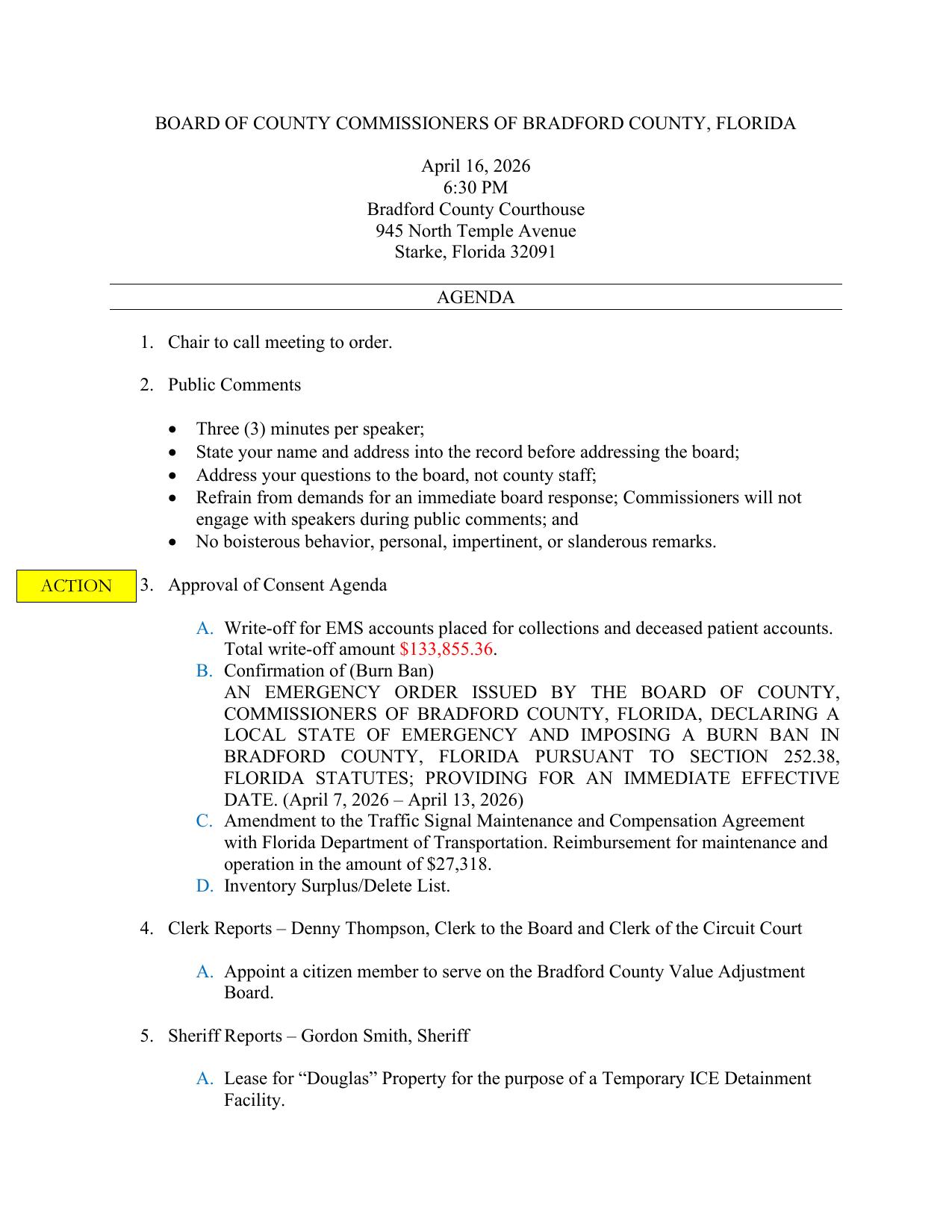 Agenda: 5. Sheriff Reports -- Gordon Smith, Sheriff A. Lease for “Douglas” Property for the purpose of a Temporary ICE Detainment Facility., 2026-04-16 --Bradford County, FL, BOCC