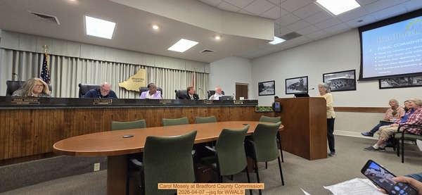 Carol Mosely at Bradford County Commission, 2026-04-07 --jsq for WWALS
