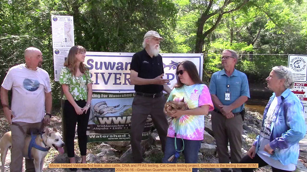 Movie: Helped Valdosta find leaks, also cattle, DNA and PFAS testing, Cat Creek testing project, Gretchen is the testing trainer (61M), 2026-04-16 --Gretchen Quarterman for WWALS