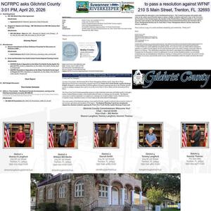 [NCFRPC asks Gilchrist County to pass a resolution against WFNF, 3:01 PM, April 20, 2026, 210 S Main Street, Trenton, FL 32693]