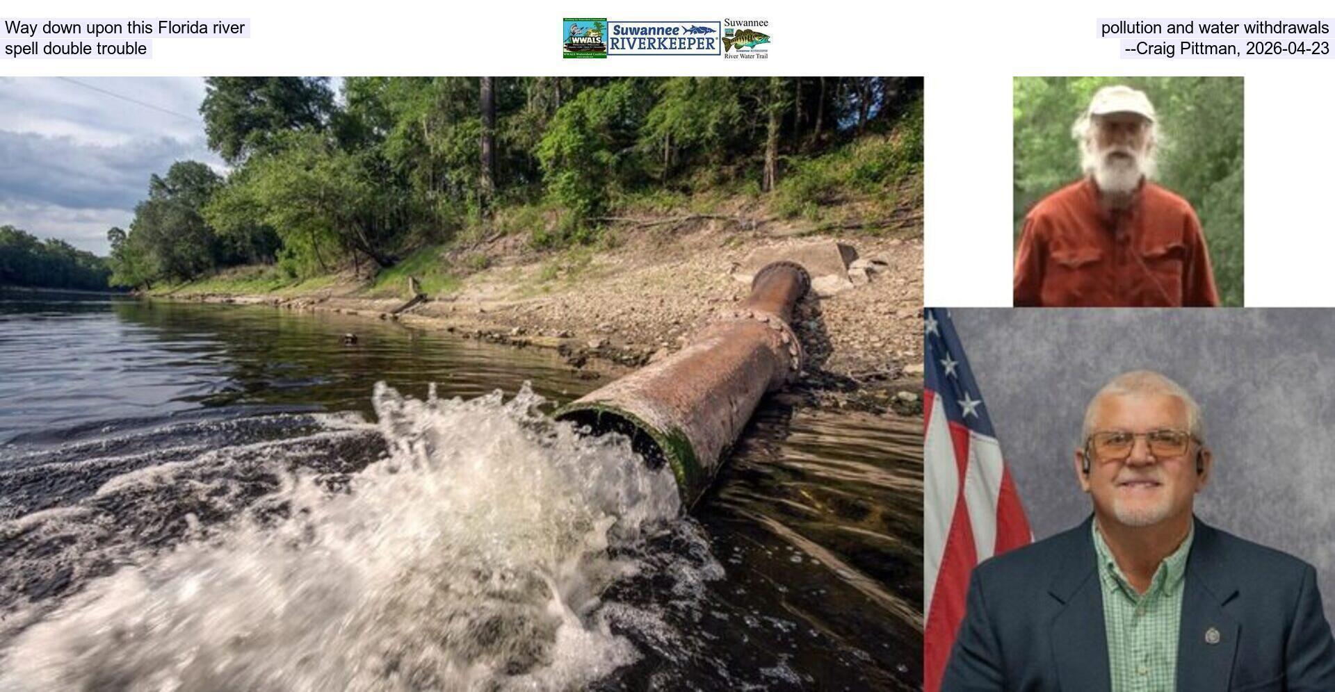 [Way down upon this Florida river, pollution and water withdrawals spell double trouble, --Craig Pittman, 2026-04-23]