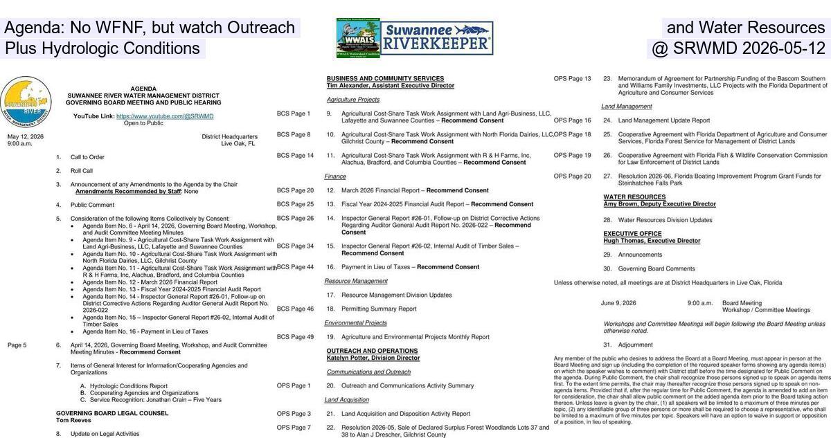 Agenda: No WFNF, but watch Outreach and Water Resources, Plus Hydrologic Conditions @ SRWMD 2026-05-12
