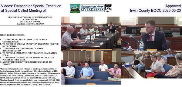 Videos: Datacenter Special Exception Approved at Special Called Meeting of Irwin County BOCC 2026-05-20