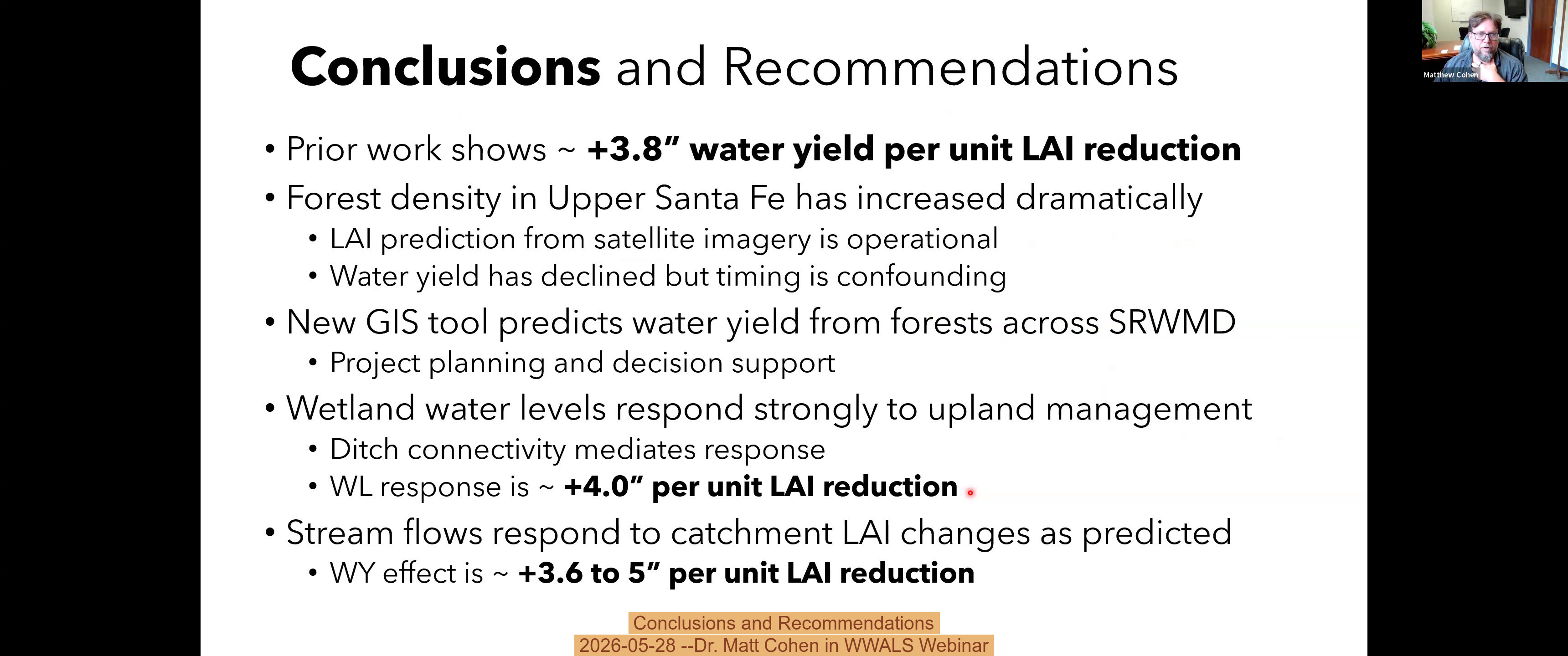 Conclusions and Recommendations, 2026-05-28 --Dr. Matt Cohen in WWALS Webinar