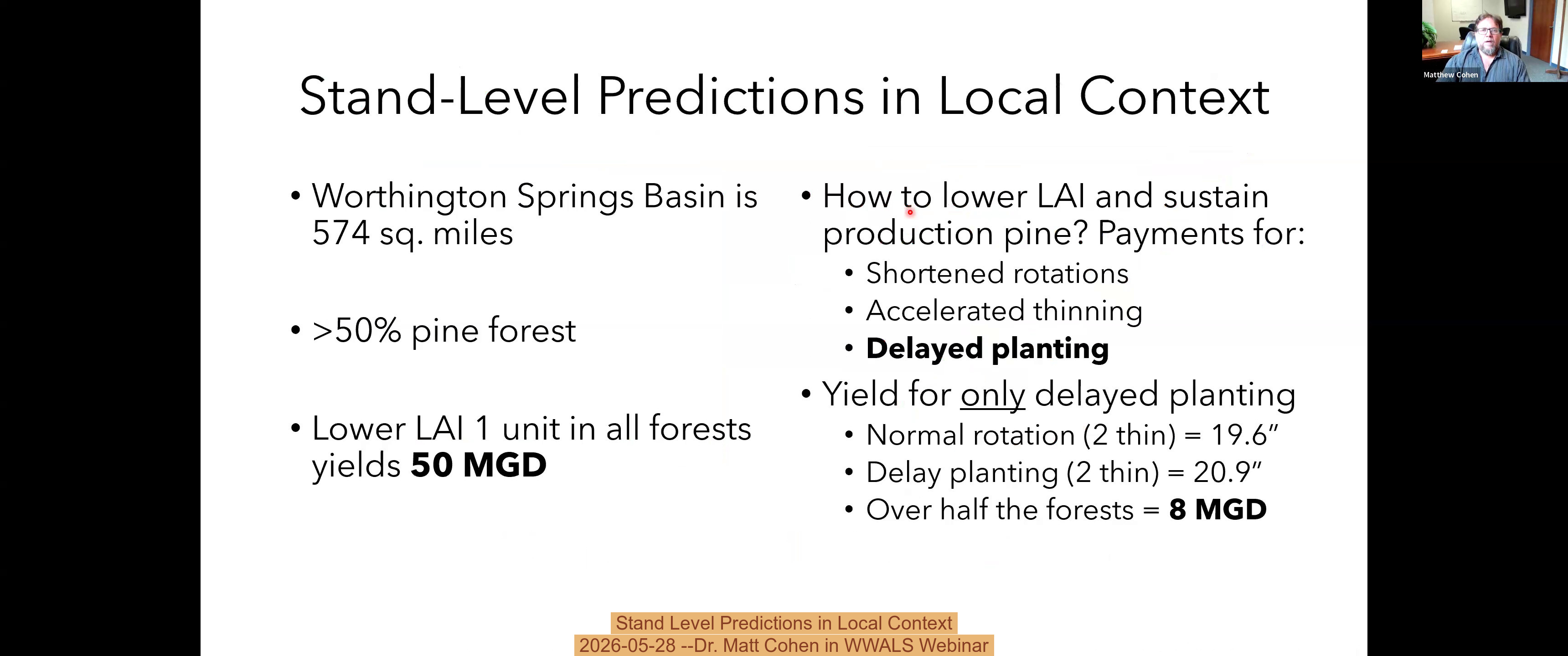 Stand Level Predictions in Local Context, 2026-05-28 --Dr. Matt Cohen in WWALS Webinar