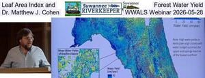 [Leaf Area Index and Forest Water Yield, Dr. Matthew J. Cohen, WWALS Webinar 2026-05-28]