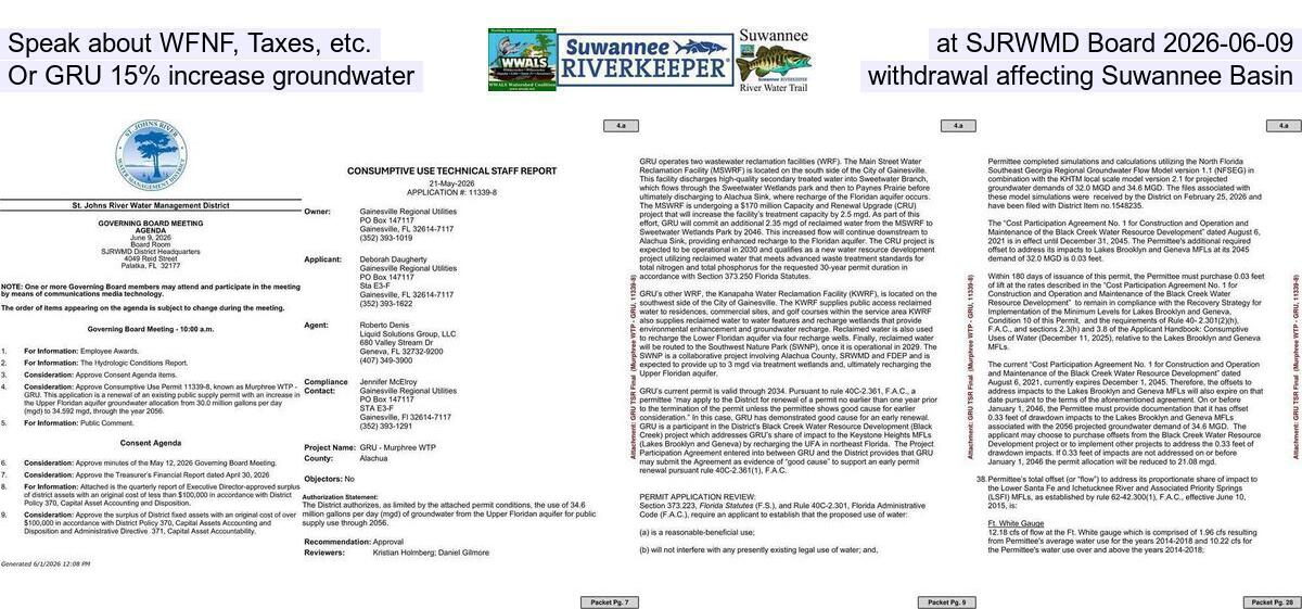 Speak about WFNF, Taxes, etc., at SJRWMD Board 2026-06-09, Or GRU 15% increase groundwater withdrawal affecting Suwannee Basin