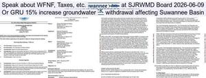 [Speak about WFNF, Taxes, etc., at SJRWMD Board 2026-06-09, Or GRU 15% increase groundwater withdrawal affecting Suwannee Basin]