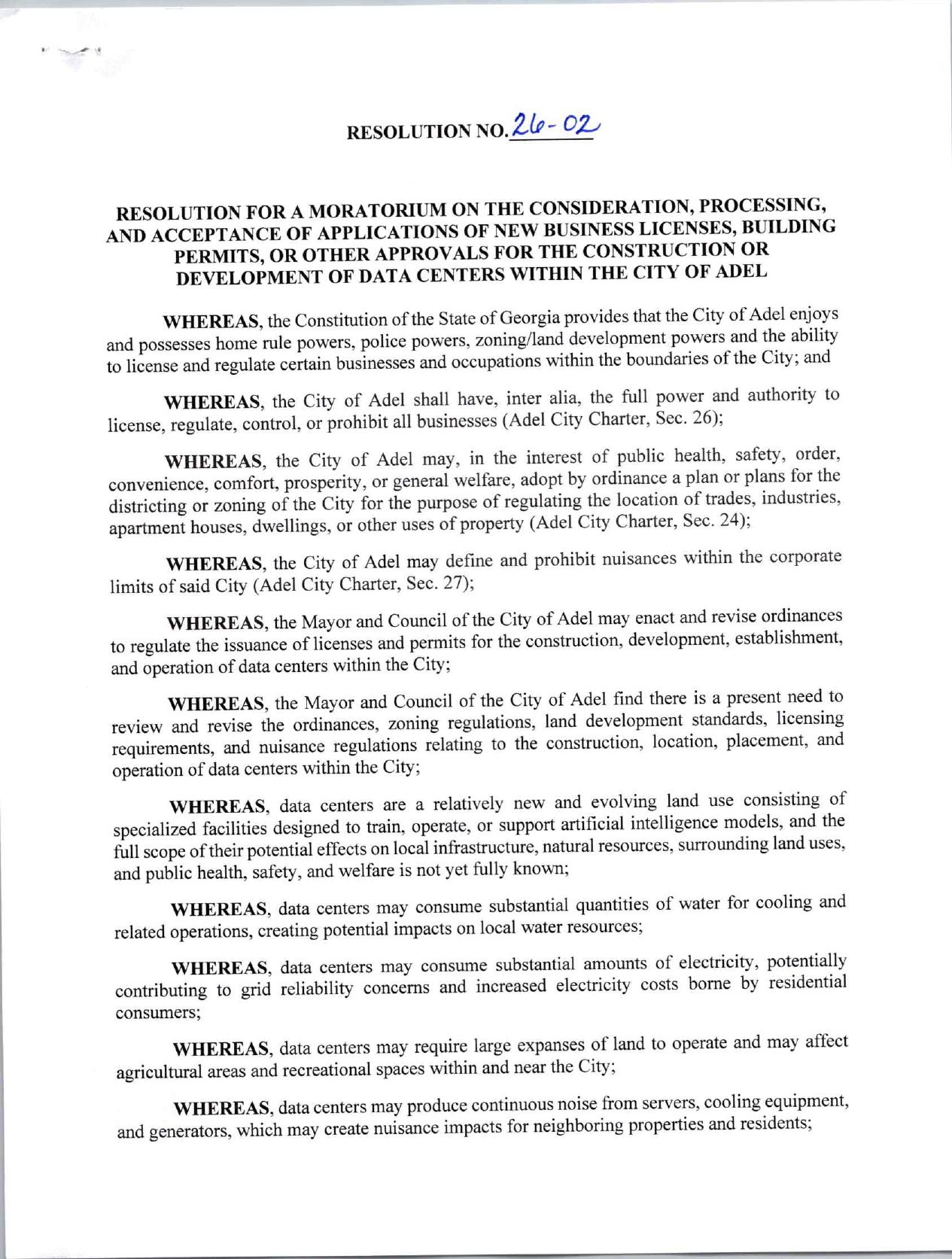 RESOLUTION No. 26-02: RESOLUTION FOR A MORATORIUM ON THE CONSIDERATION, PROCESSING, AND ACCEPTANCE OF APPLICATIONS OF NEW BUSINESS LICENSES, BUILDING PERMITS, OR OTHER APPROVALS FOR THE CONSTRUCTION OR DEVELOPMENT OF DATA CENTERS WITHIN THE CITY OF ADEL