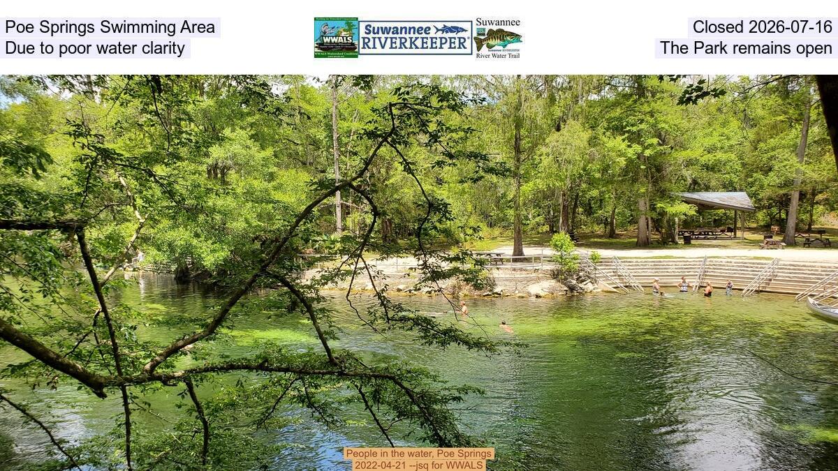Poe Springs Swimming Area Closed 2026-07-16, Due to poor water clarity, The Park remains open