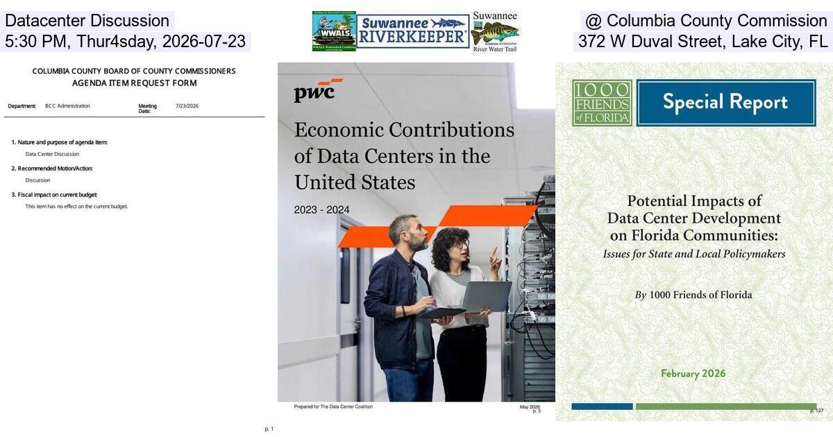 Datacenter Discussion @ Columbia County Commission, 5:30 PM, Thur4sday, 2026-07-23, 372 W Duval Street, Lake City, FL