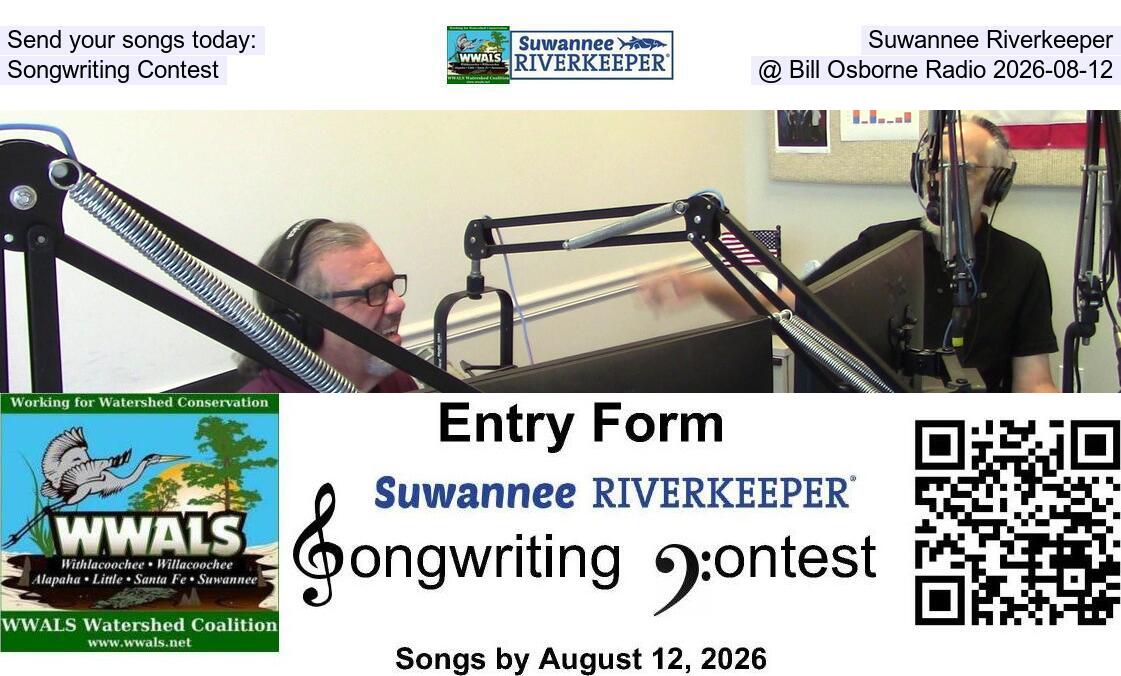 Send your songs today: Suwannee Riverkeeper Songwriting Contest @ Bill Osborne Radio 2026-08-12