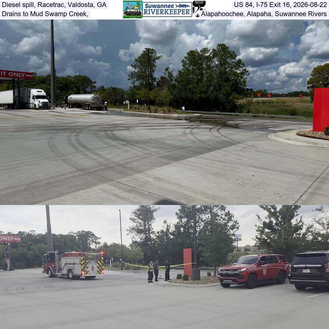 Diesel spill, Racetrac, Valdosta, GA, US 84, I-75 Exit 16, 2026-08-22, Drains to Mud Swamp Creek, Alapahoochee, Alapaha, Suwannee Rivers