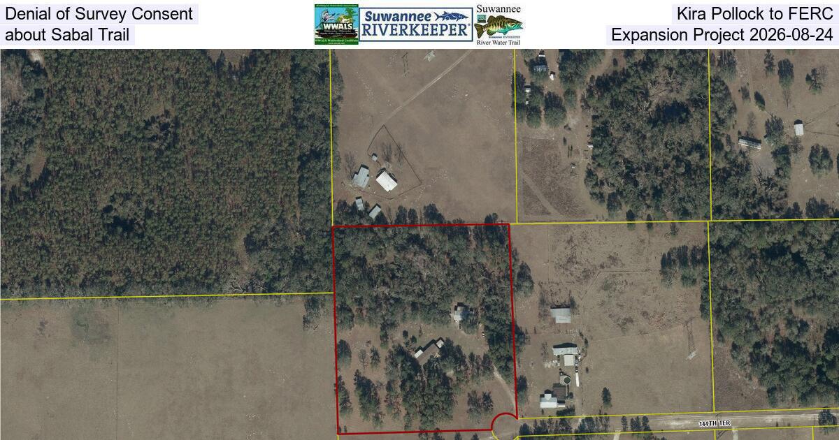 Denial of Survey Consent, Kira Pollock to FERC, about Sabal Trail Expansion Project 2026-08-24