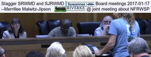 [Stagger SRWMD and SJRWMD Board meetings, 2017-01-17 --Merrillee Malwitz-Jipson @ joint meeting about NFRWSP]