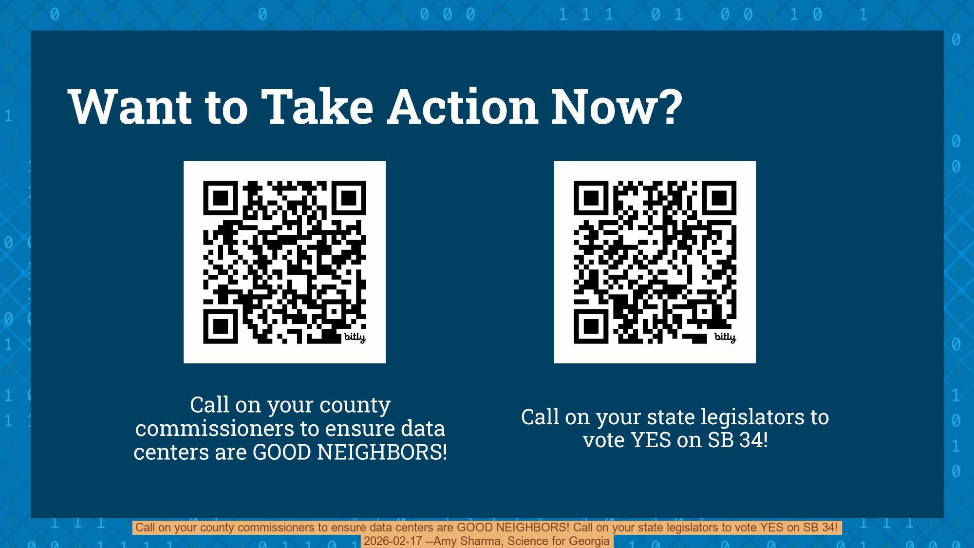 Call on your county commissioners to ensure data centers are GOOD NEIGHBORS! Call on your state legislators to vote YES on SB 34!, 2026-02-17 --Amy Sharma, Science for Georgia